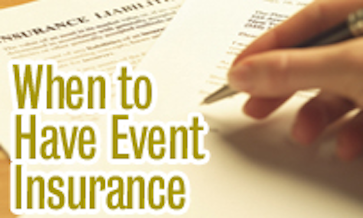 When and why you need event insurance bizbash