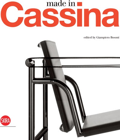 Made in Cassina, from Skira/Rizzoli New York, covers the history of Italian furniture firm Cassina and the influence of designers such as Gaetano Pesce, Gio Ponti, and Philippe Starck.