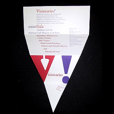 Legendary graphic designer Massimo Vignelli of Vignelli Associates designed bold, triangular invitations for the American Craft Museum's Visionaries 2000 gala.