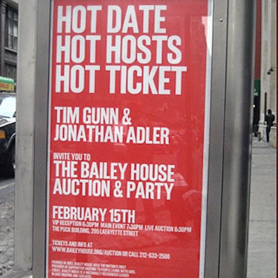 Bailey House auction advertisements were strategically placed throughout Manhattan on Van Wagner phone kiosks and through NPA/City Outdoor wildpostings.