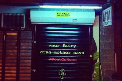 Cole Haan used Day-Glo paint and black lights to display provocative messages on metal gates along storefronts near bars.