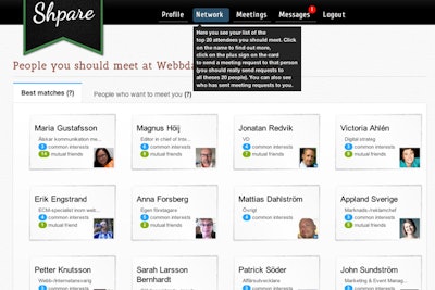 Shpare adds an extra layer of networking assistance by offering a personalized list of the 20 people each attendee should meet at an event. The process begins when the planner imports attendee information into the online system. Shpare then pulls public information from each person’s Twitter, LinkedIn, and Facebook accounts to create a profile for each attendee. A few days before the event, each attendee receives an email explaining the service and inviting them to edit their profile—for example, by adding keywords of specific products or services they are interested in. The system analyzes tweets going back three months prior to the event, as well as likes on Facebook and LinkedIn information (including prior work experience) to generate a list of the 20 best matches. The system does not share personal contact information; instead, attendees click on the “matches” they want to meet, and the system sends a meeting request to that person.Shpare is intended primarily for events with exhibitors and sponsors, who each pay a fee (typically 10 percent of their booth cost) to receive leads generated by the system. That revenue is shared by the planner and Shpare. The matching between attendees is included free of charge as long there are a minimum number of exhibitors and sponsors participating.