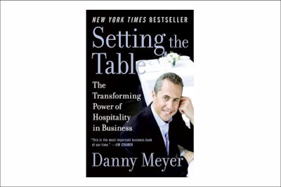 'Setting the Table: The Transforming Power of Hospitality in Business' by Danny Meyer