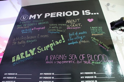 U by Kotex asked visitors to complete the phrase,'My Period Is...,' as part of chalkboard wall art.