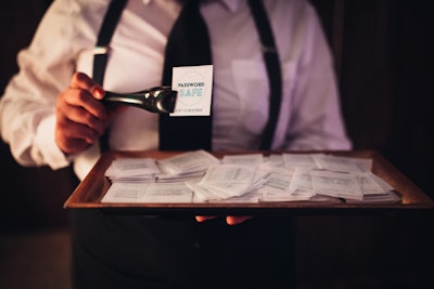 To enter the speakeasy, guests were given edible paper with the passcode; they were then instructed to destroy the paper by eating it. The papers were made from rice starch and potato starch, causing them to dissolve with moisture.