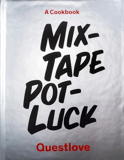 In his new book, Mixtape Potluck (Abrams Image, $29.99), Questlove concocts the ultimate potluck dinner party with recipes from more than 50 chefs, entertainers, artists, and musicians, including Eric Ripert, Martha Stewart, Jimmy Fallon, and others. He also pairs each guest with a song and includes tips on how to program the perfect playlist.