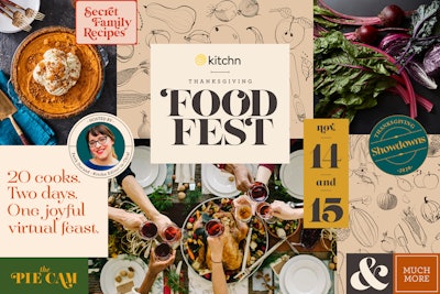 “We think the Kitchn audience has embraced virtual events because they offer a shared sense of community, along with the buzz of interacting live with hundreds of fellow food lovers,' said Kitchn’s editor-in-chief Faith Durand about the brand's first 'Thanksgiving Food Fest.'