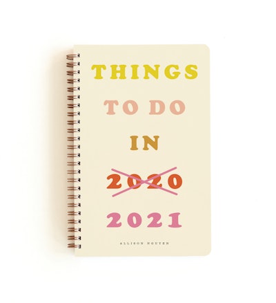 Since 2020 was a wash, this 2021 planner from Minted ($16) feels very apropos.