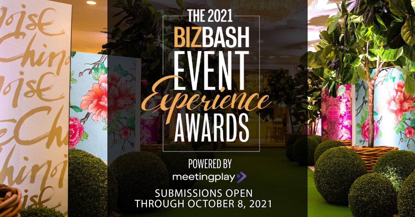 Call for Entries The 2021 BizBash Event Experience Awards, Powered by