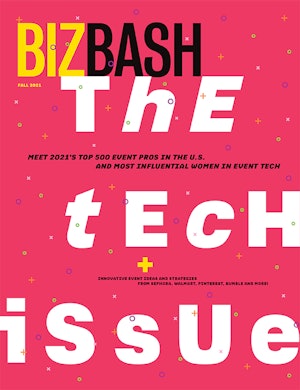 BizBash Magazine Fall 2021: The Tech Issue