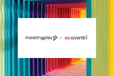 On Jan. 6, event technology giants MeetingPlay and Aventri announced that they have merged and received a growth equity investment from Sunstone Partners and Camden Partners.