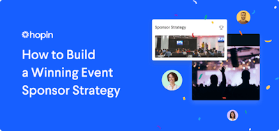 Hopin, How to Build a Winning Event Strategy