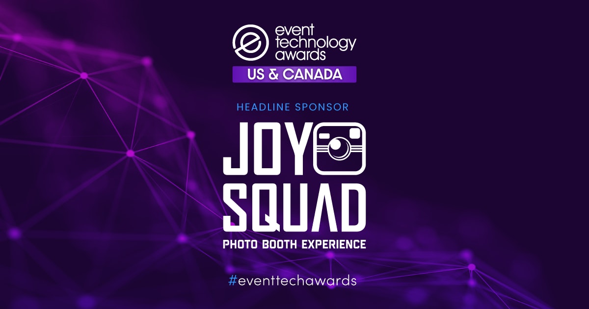 Joy Squad: Headline Sponsor of Event Technology Awards U.S. & Canada and Exhibitor at Event Tech Live