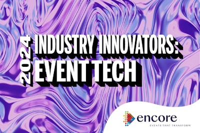 Industry Innovators2024 Event Tech Article2